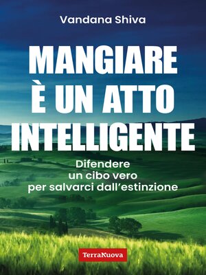 cover image of Mangiare è un atto intelligente